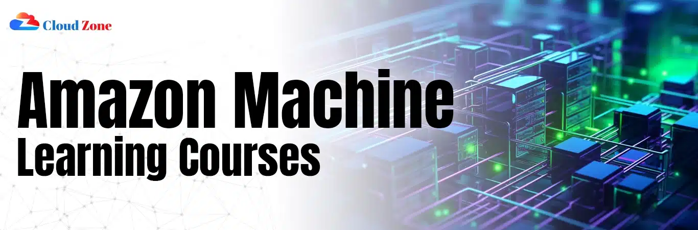 Amazon Machine Learning Courses