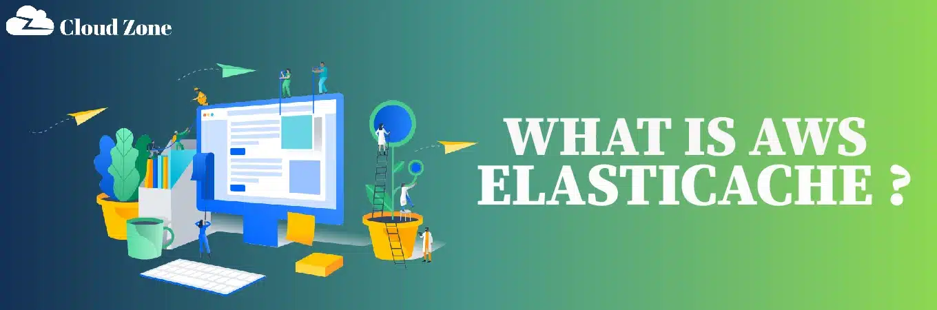 What is AWS Elasticache