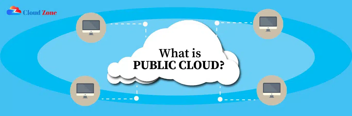 What is a Public Cloud