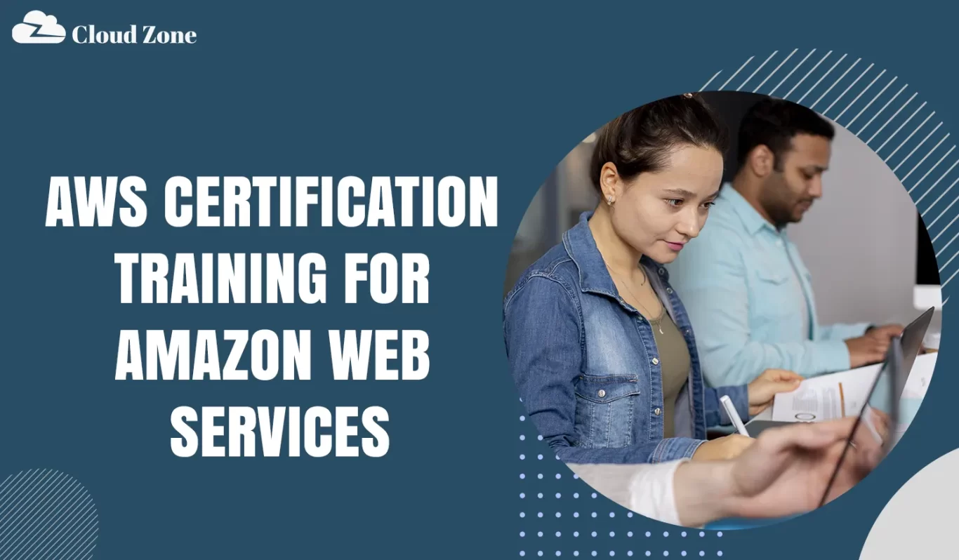 AWS Certification Training for Amazon Web Services